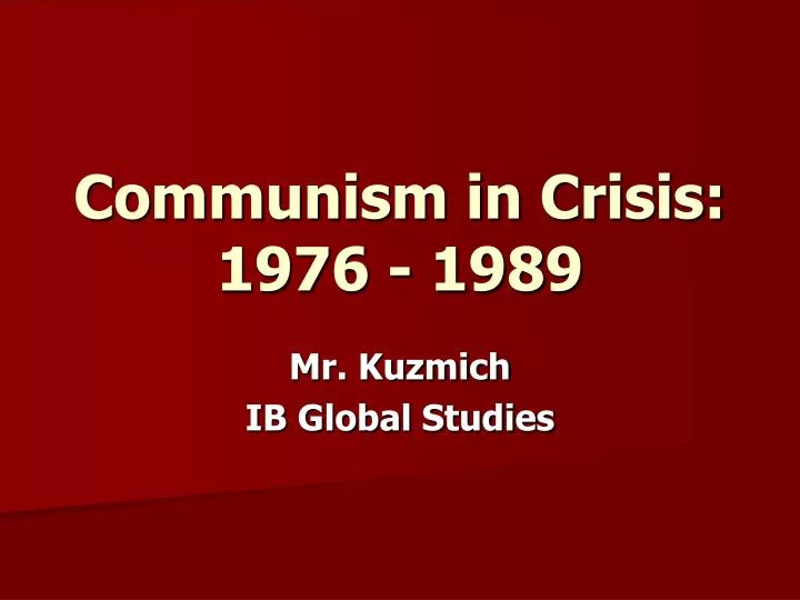communism in crisis 1976 1989