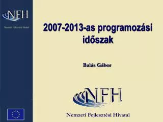 2007 2013 as programoz si id szak