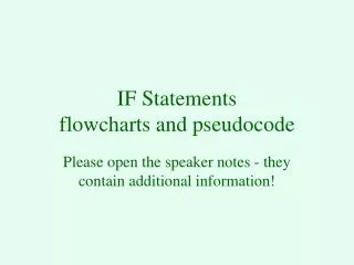 IF Statements flowcharts and pseudocode