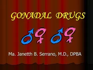 GONADAL DRUGS