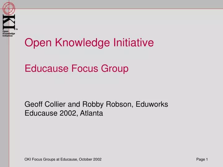 open knowledge initiative educause focus group