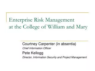 Enterprise Risk Management at the College of William and Mary