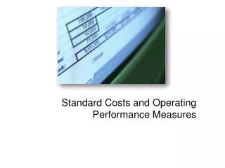 Standard Costs and Operating Performance Measures