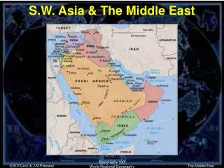 S.W. Asia &amp; The Middle East