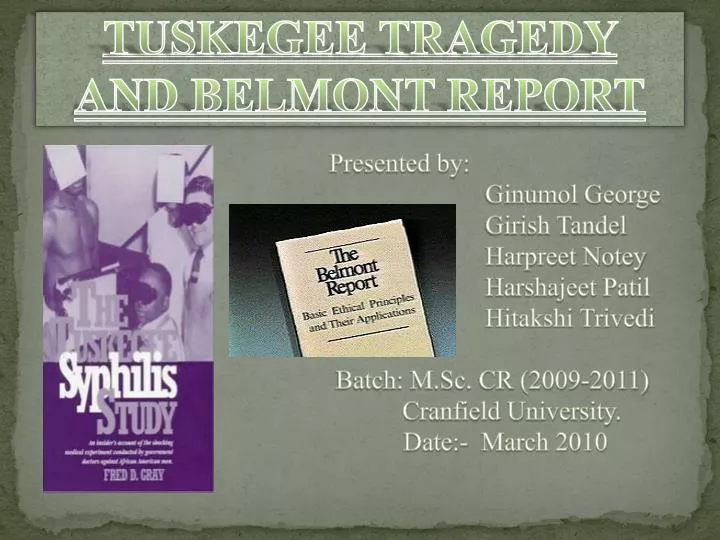 tuskegee tragedy and belmont report