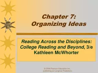 Chapter 7: Organizing Ideas