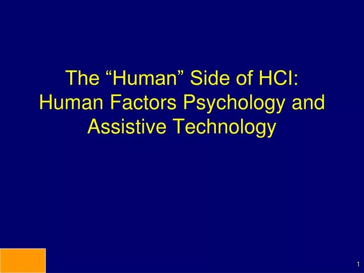 the human side of hci human factors psychology and assistive technology