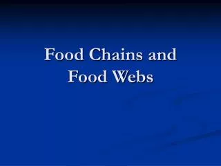 food chains and food webs