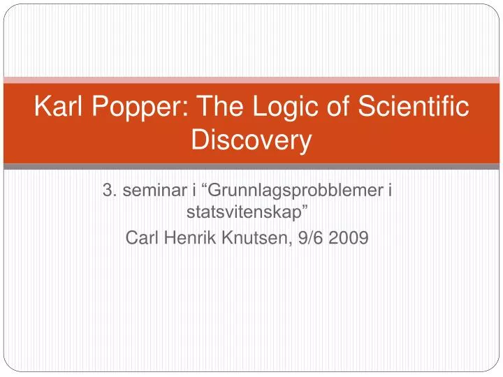 The Popper Seminar  Philosophy, Logic and Scientific Method