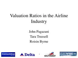 Valuation Ratios in the Airline Industry