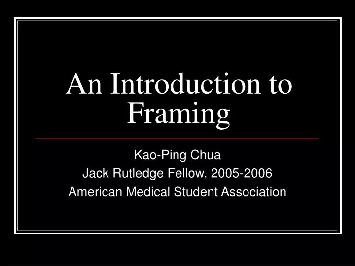 an introduction to framing