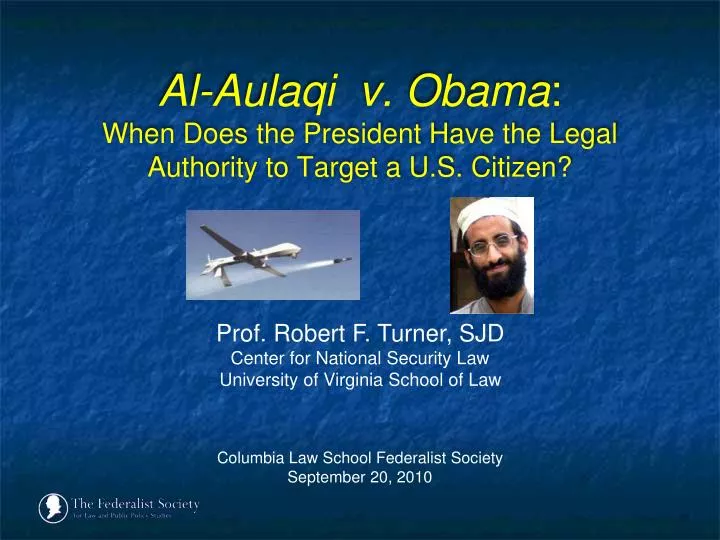 al aulaqi v obama when does the president have the legal authority to target a u s citizen