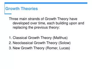Growth Theories