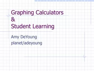 Graphing Calculators &amp; Student Learning
