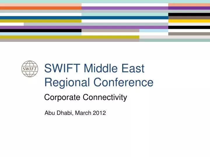 swift middle east regional conference