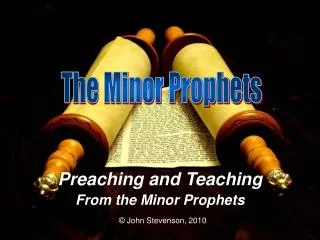 Preaching and Teaching From the Minor Prophets