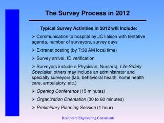 The Survey Process in 2012