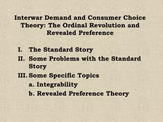 interwar demand and consumer choice theory the ordinal revolution and revealed preference