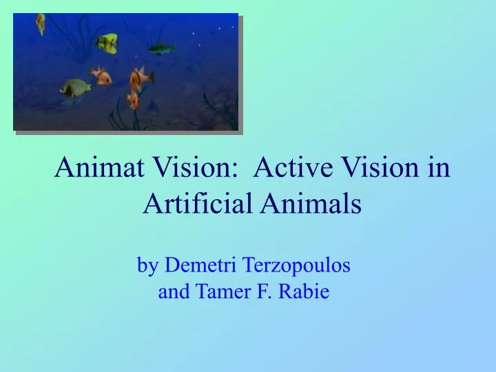 animat vision active vision in artificial animals