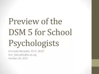 Preview of the DSM 5 for School Psychologists