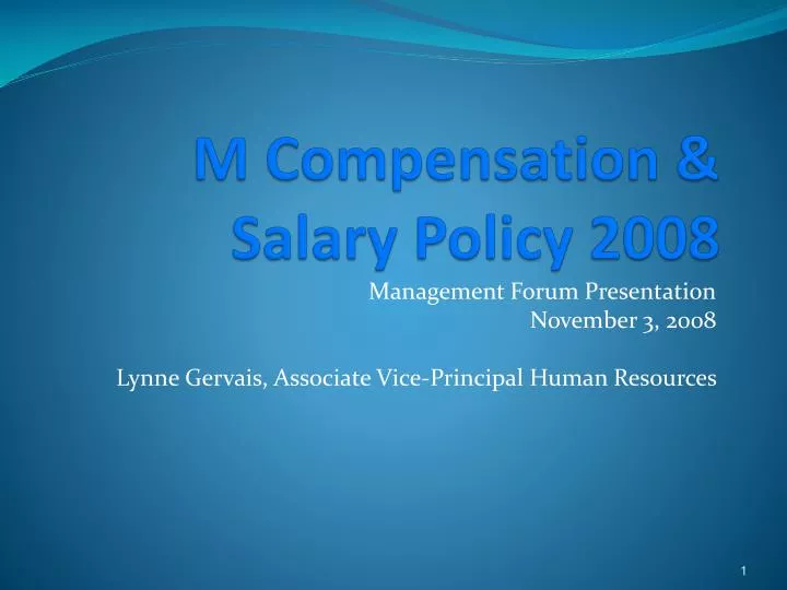 m compensation salary policy 2008