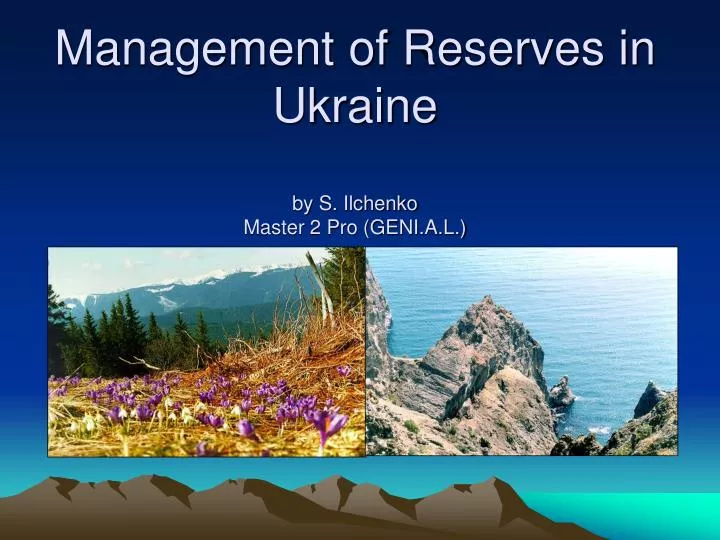 management of reserves in ukraine by s ilchenko master 2 pro geni a l