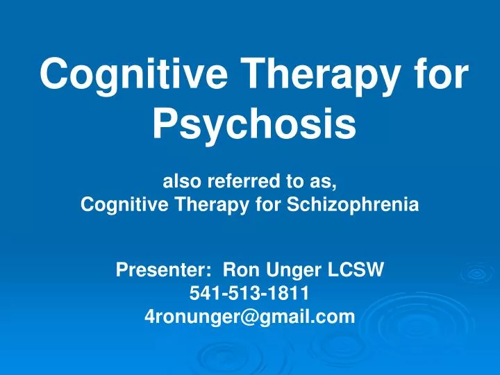 cognitive therapy for psychosis