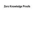 Zero Knowledge Proofs - slide 1