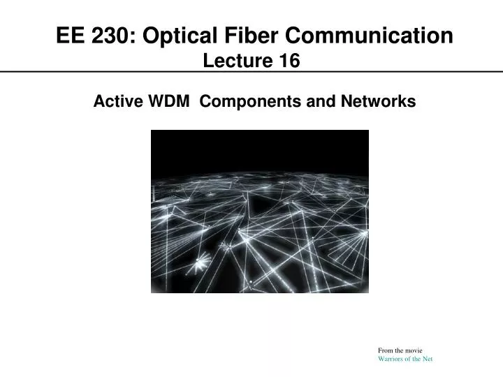 ee 230 optical fiber communication lecture 16