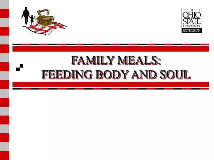family meals feeding body and soul