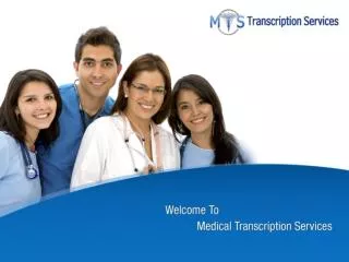 Medical Transcription Services Company