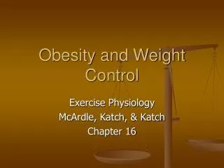 Obesity and Weight Control