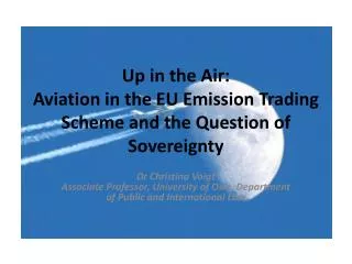 Up in the Air: Aviation in the EU Emission Trading Scheme and the Question of Sovereignty