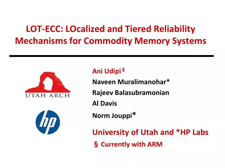 lot ecc localized and tiered reliability mechanisms for commodity memory systems