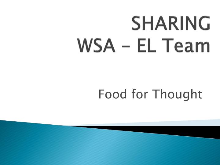 sharing wsa el team