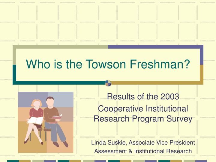 who is the towson freshman