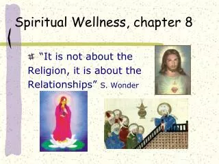 Spiritual Wellness, chapter 8