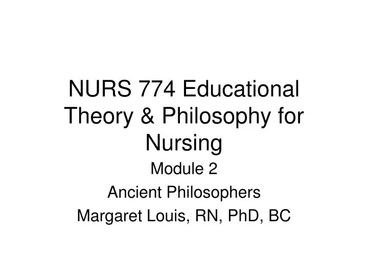 nurs 774 educational theory philosophy for nursing