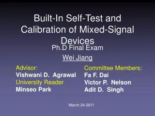 Built-In Self-Test and Calibration of Mixed-Signal Devices