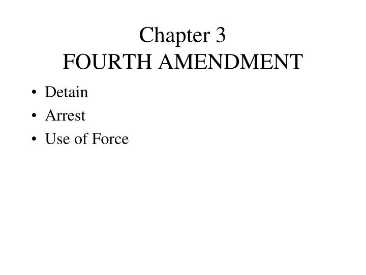 chapter 3 fourth amendment