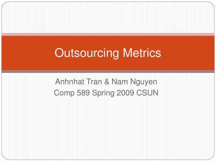 outsourcing metrics