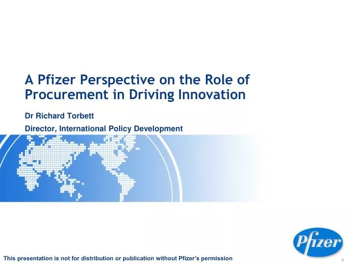 a pfizer perspective on the role of procurement in driving innovation