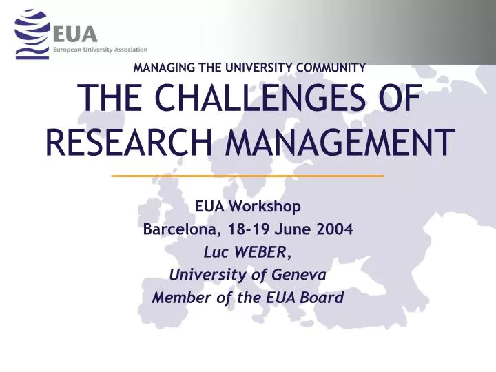 managing the university community the challenges of research management