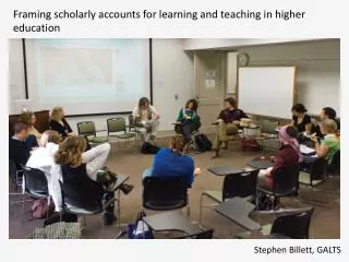 Framing scholarly accounts for learning and teaching in higher education