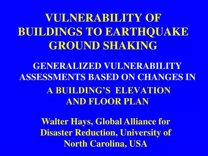 vulnerability of buildings to earthquake ground shaking