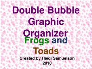 Double Bubble Graphic Organizer