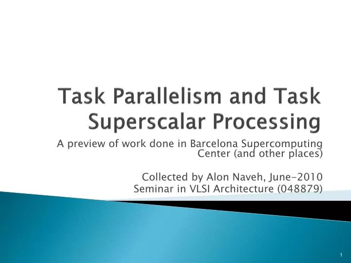 task parallelism and task superscalar processing