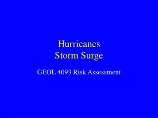 Hurricanes Storm Surge