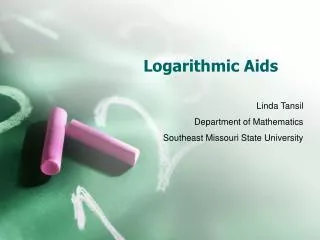 Logarithmic Aids