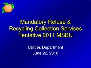 Mandatory Refuse &amp; Recycling Collection Services Tentative 2011 MSBU